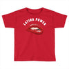 latina power bite Toddler T-shirt