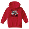 still plays with trucks family matching Youth Hoodie