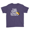 This Girl Loves Tacos Youth Tee