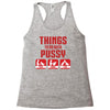 Things To Do With Pussy Racerback Tank
