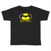buttman Toddler T-shirt
