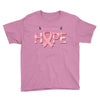 breast cancer hope Youth Tee