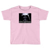 darth vader sith happens ideal birthday present or gift Toddler T-shirt