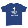 obey the beard funny Youth Tee