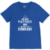 The Best Father Was Born In Februay V-Neck Tee