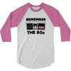 remember the 80s 3/4 Sleeve Shirt