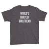world's okayest girlfriend Youth Tee