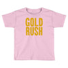 gold rush  official discovery channel merchandise alaska mining Toddler T-shirt