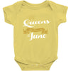 queens are born in june Baby Onesie