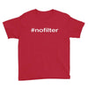 #nofilter Youth Tee