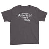 because america Youth Tee