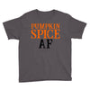 pumpkin spice af Youth Tee