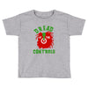 dread at the controls Toddler T-shirt