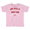 joe kelly fight club boston Toddler T-shirt