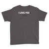 i love you(r dog) Youth Tee