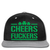 cheers fckers Snapback