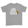 This Girl Loves Tacos Youth Tee