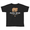 mama bear Toddler T-shirt