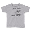 intelligence is the ability to adapt to change Toddler T-shirt