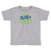 i bleed blue and green Toddler T-shirt