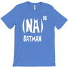 '(na) 16 batman' funny mens funny movie T-Shirt