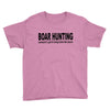 boar hunting tex Youth Tee