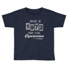 made in 1972 and still awesome Toddler T-shirt