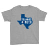 tejanos for beto Youth Tee