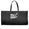 darth vader who's your daddy funny Weekender Totes