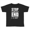 stop snow pression end winter funny Toddler T-shirt