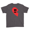 be fri Youth Tee