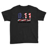 9.11 Patriot Day We Will Never Forget Youth Tee