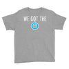 we got the power 3 Youth Tee