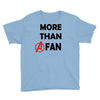 avengers more than a fan Youth Tee