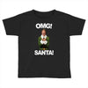 omg santa will ferrell Toddler T-shirt