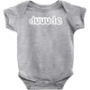dude Baby Onesie