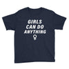 Girls Can Do Anything Youth Tee