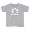 oh snap camera Toddler T-shirt