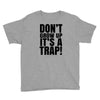 don't grow up Youth Tee