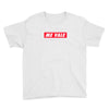 me vale hypebeast Youth Tee