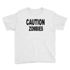 caution zombies Youth Tee