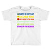 stand up for science Toddler T-shirt