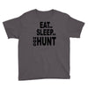 eat sleep hog hunt Youth Tee