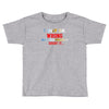 i may be wrong rare Toddler T-shirt