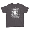 vintage made in 1960 perfectly aged a living legend Youth Tee