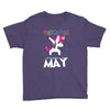 UNICORN ARE BORN IN MAY Youth Tee