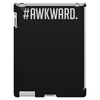 #awkward iPad 3 and 4 Case