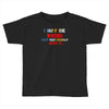 i may be wrong rare Toddler T-shirt