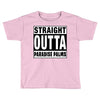 straight outta paradise palms Toddler T-shirt