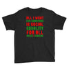 all i want for christmas Youth Tee